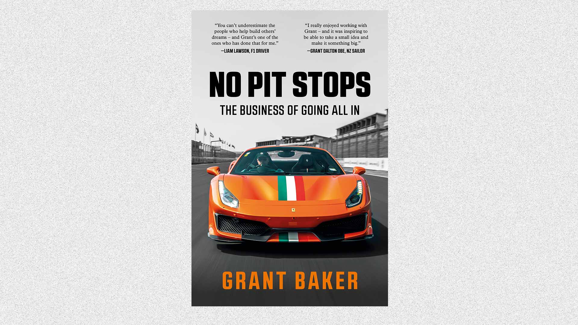Book Review – No Pit Stops: The Business of Going All In